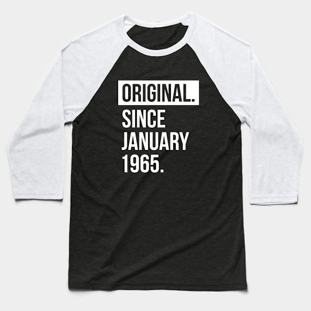 1965 January 54 years old birthday Baseball T-Shirt by hoopoe